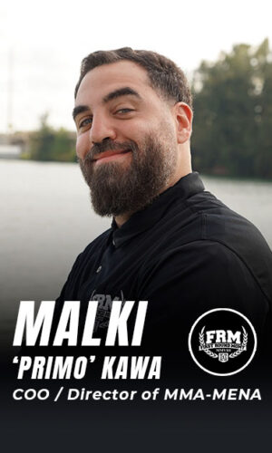 Malki Primo Kawa COO Director of MMA MENA First Round Management